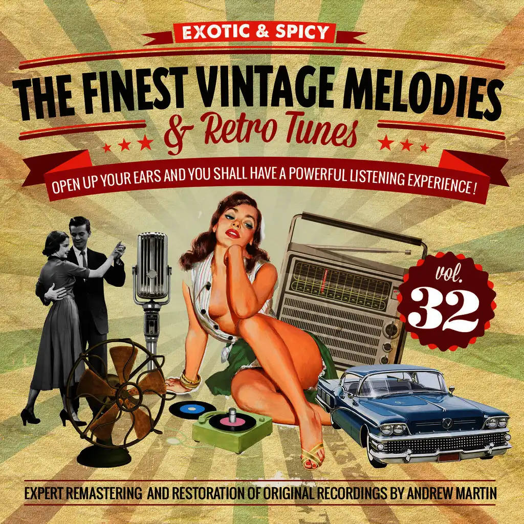 The Finest Vintage Melodies & Retro Tunes Vol. 32