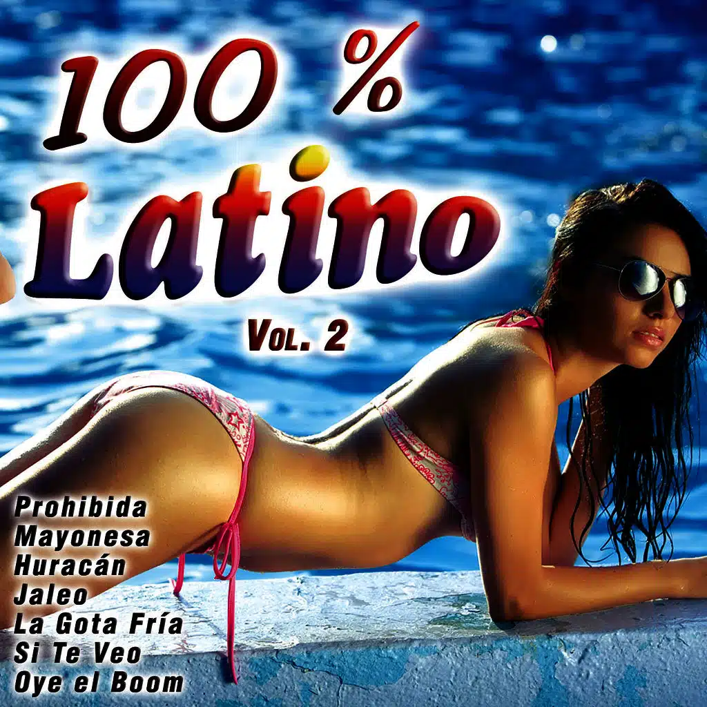 100 % Latino Vol. 2