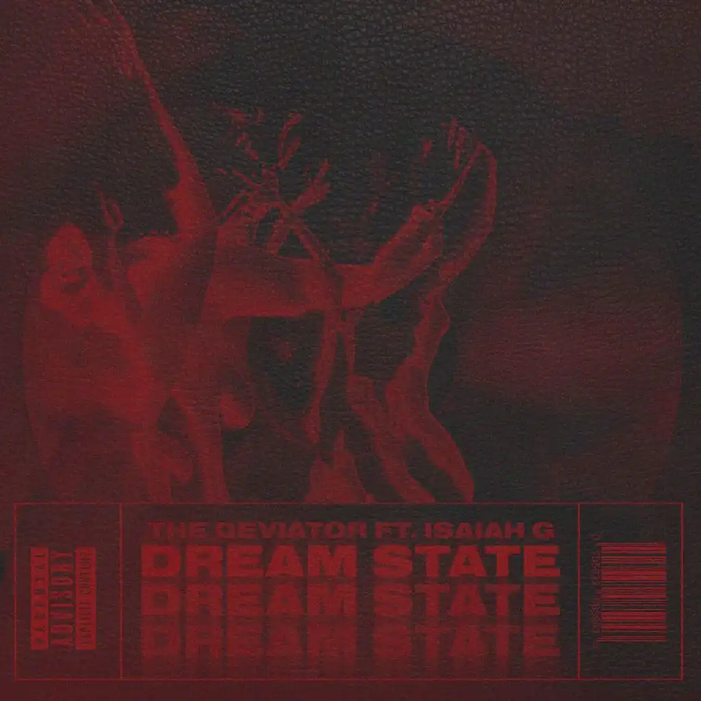 Dream State (feat. Isaiah G & J Waves)