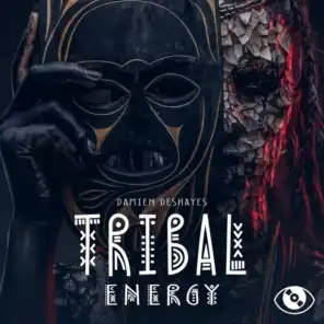 Tribal Energy (Mystical Drums & Jungle Spirit)