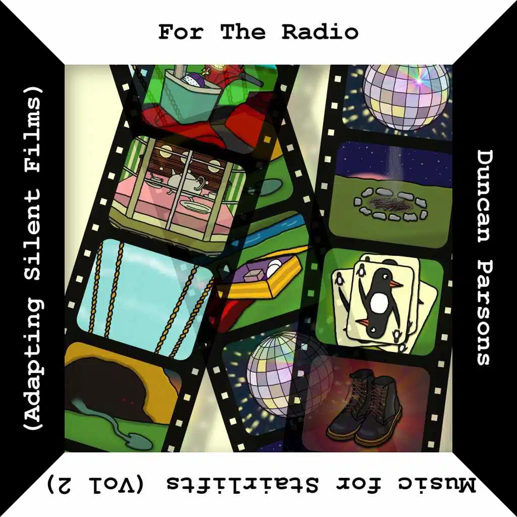 Music for Stairlifts, Vol. 2: (Adapting Silent Films) [for the Radio]