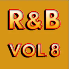 R & B, Vol. 8