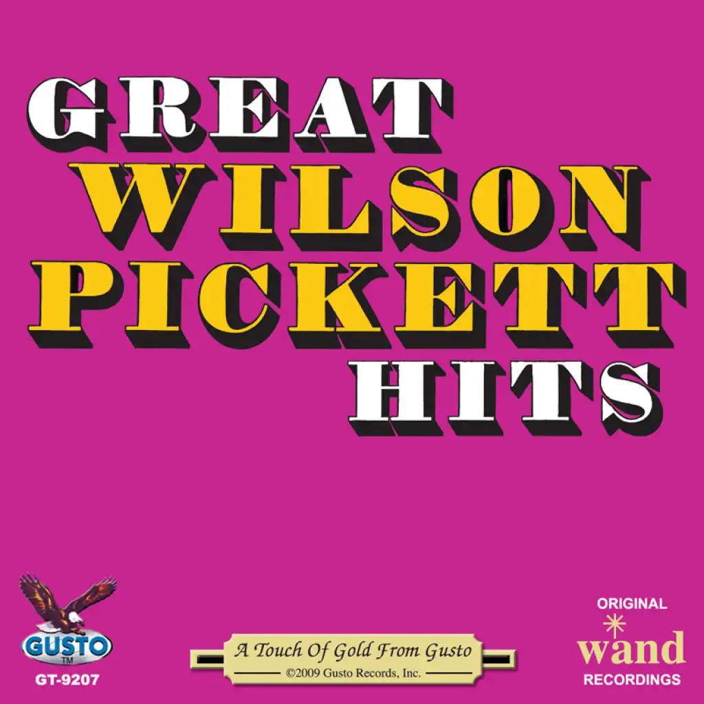 Great Wilson Pickett Hits