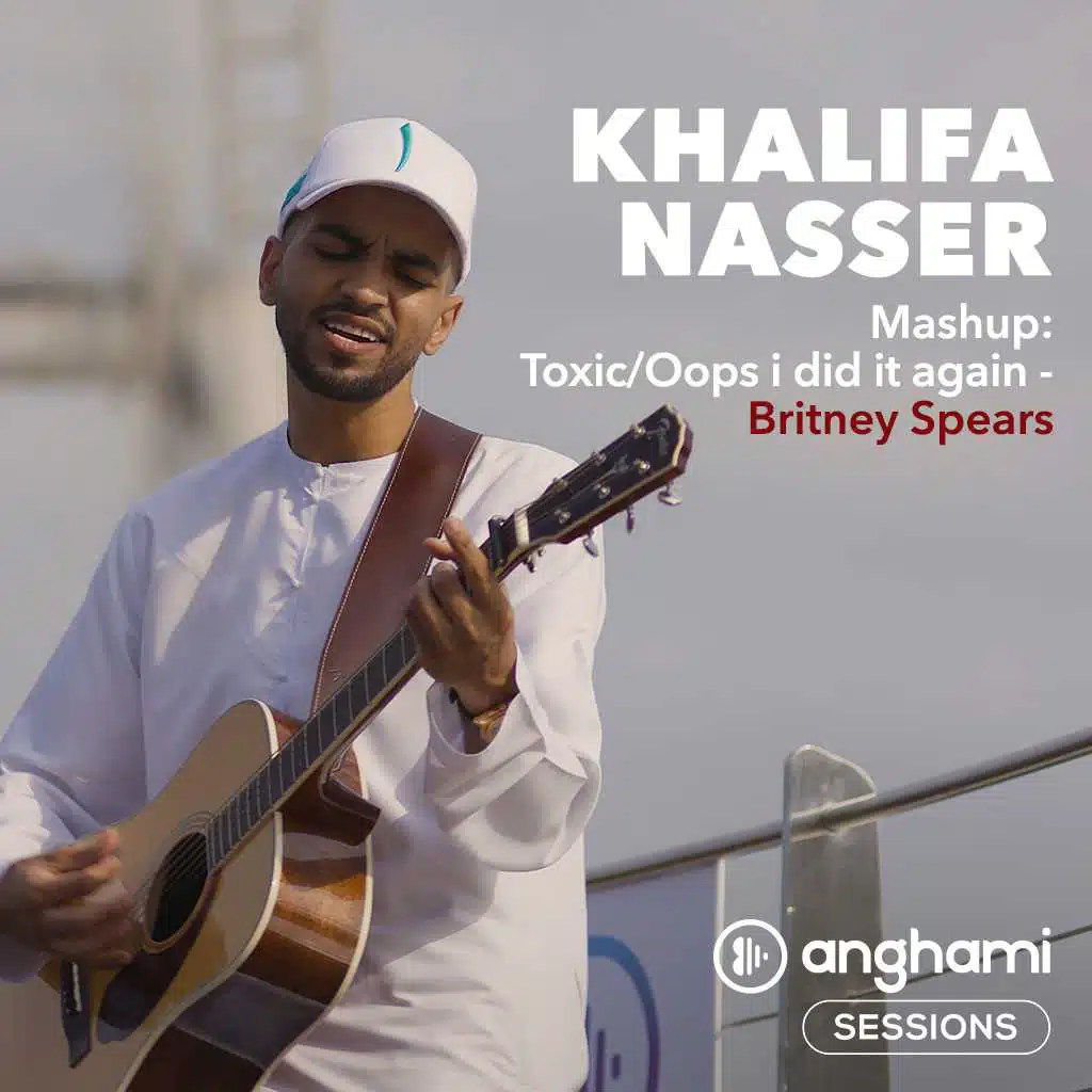 Toxic & Oops i did it Again  (Anghami Sessions)