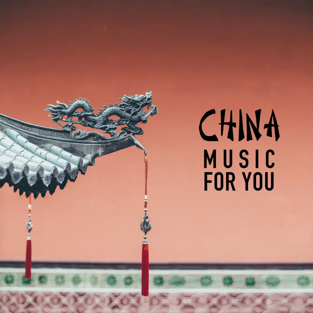 China Music for You