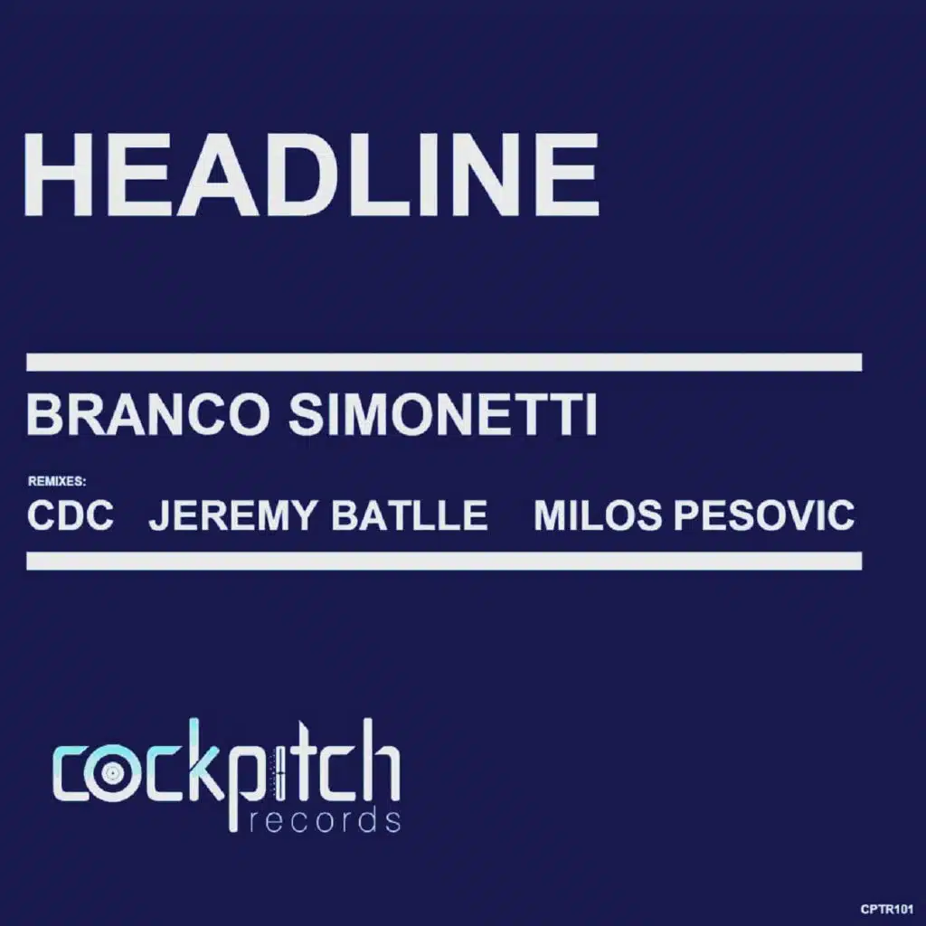 Headline (Jeremy Batlle Remix)