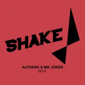 Alfrenk & Mr Joker