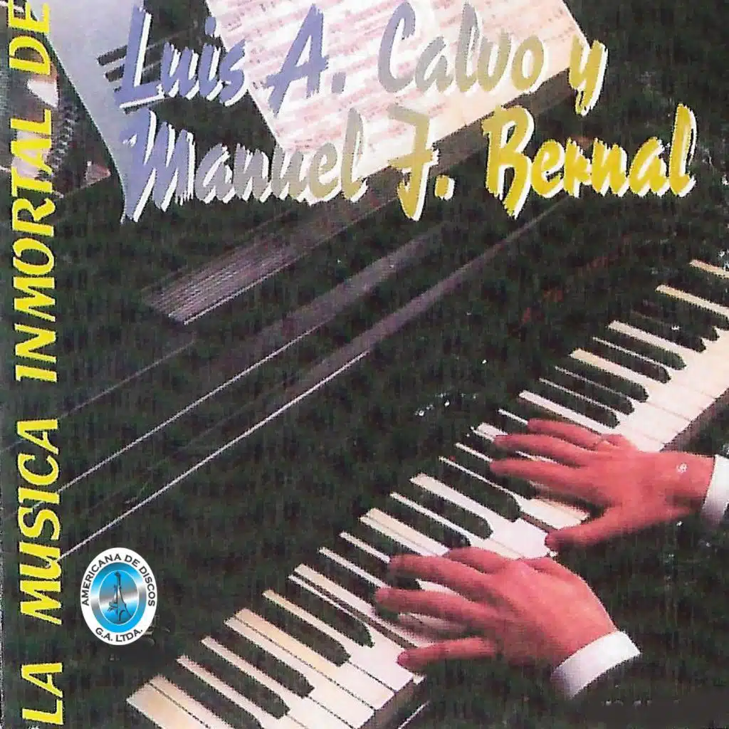 Luis A. Calvo & Manuel J. Bernal