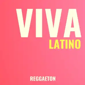 Viva Latino Reggaeton