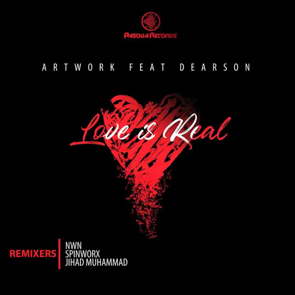 Love Is Real Remixes (feat. Dearson)