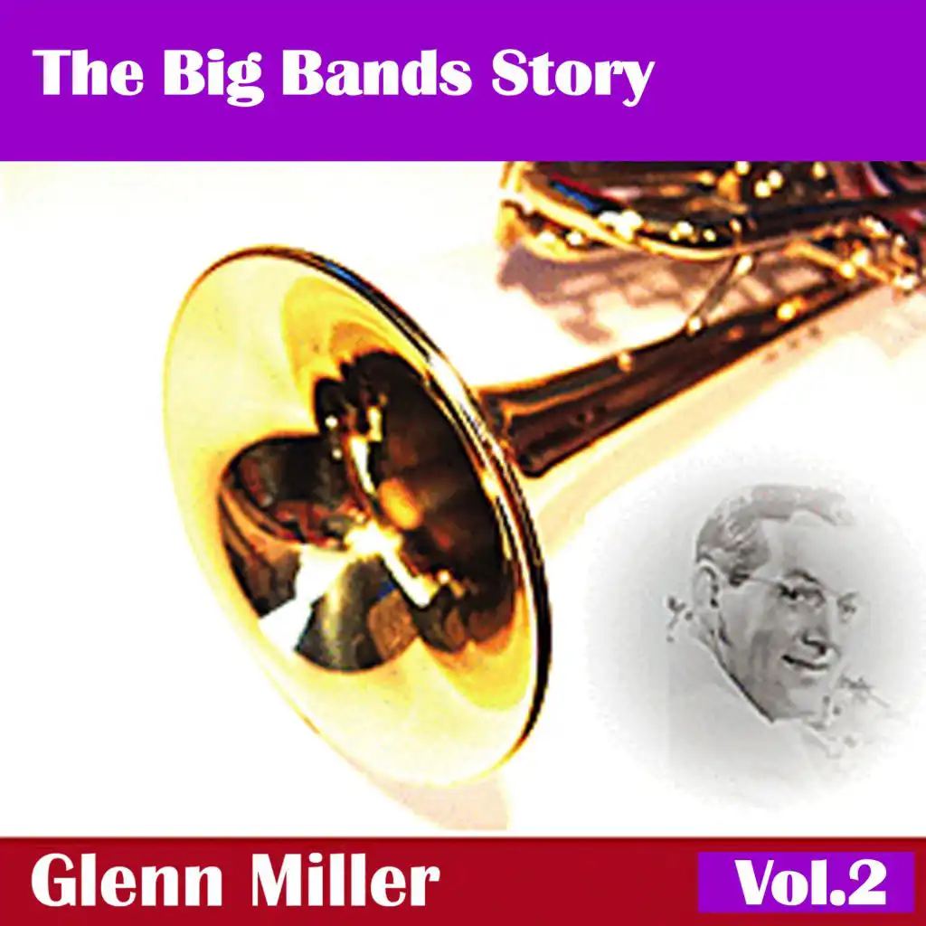 The Big Bands Story, Vol. 2