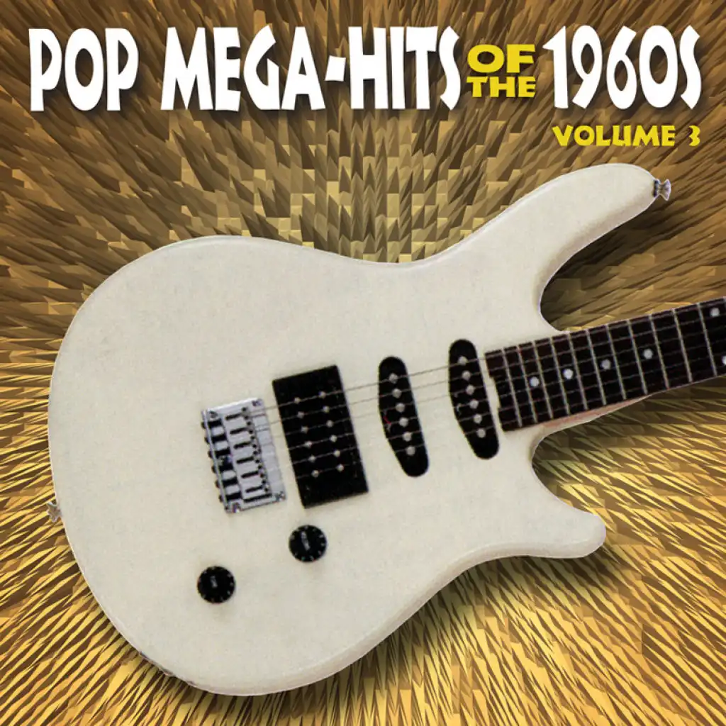 Pop Megahits Of The 1960's Volume 3