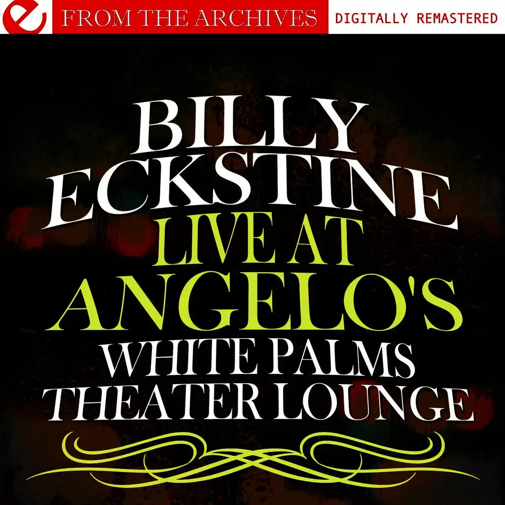 Live At Angelo's White Palms Theater Lounge (Remastered)