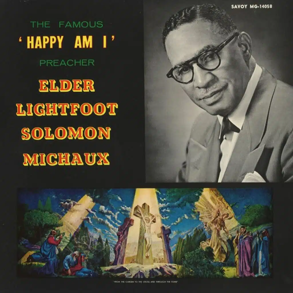 Elder Lightfoot Solomon Michaux