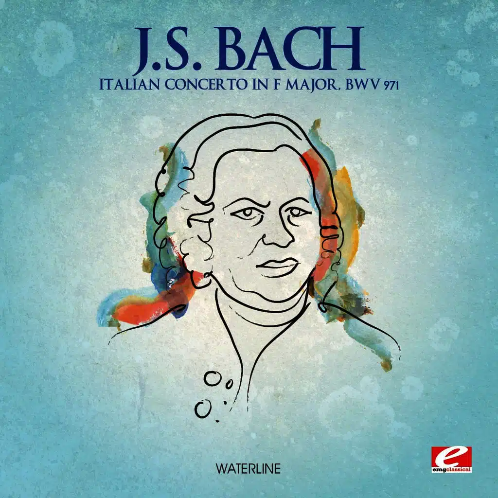J.S. Bach: Italian Concerto in F Major, BWV 971 (Digitally Remastered)