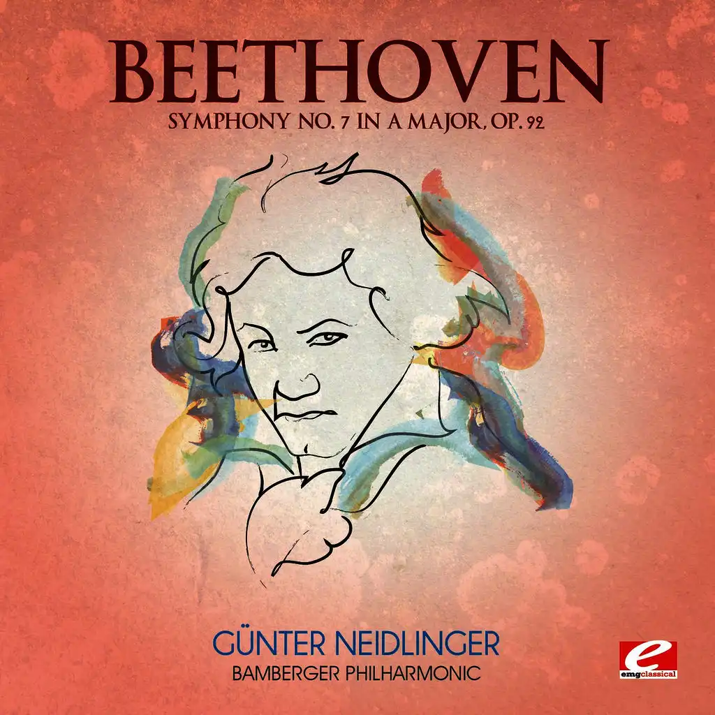 Beethoven: Symphony No. 7 in A Major, Op. 92 (Digitally Remastered)