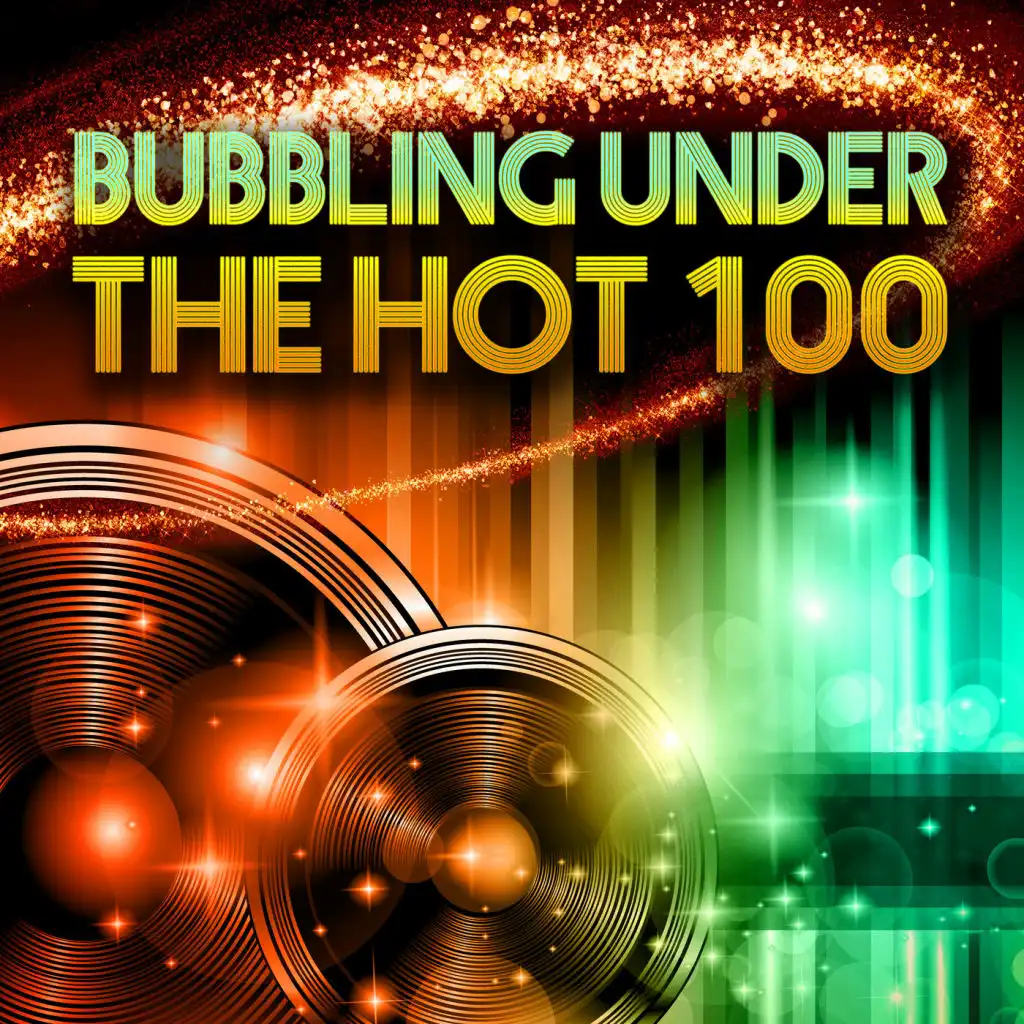 Bubbling Under The Hot 100