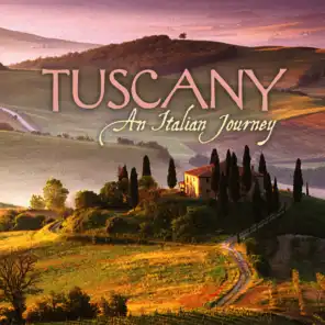 Tuscany: An Italian Journey