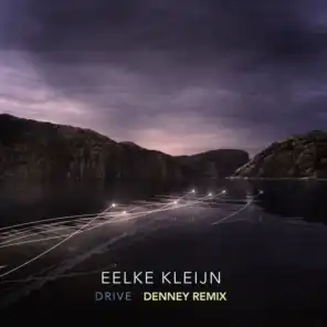 Drive (Denney Remix)