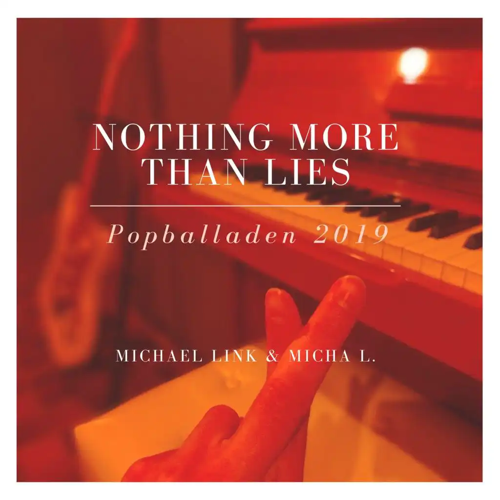 Nothing More Than Lies (Popballaden 2019) [feat. Todor]