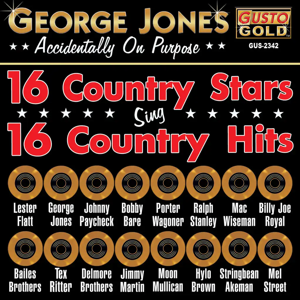 George Jones - Accidentally On Purpose - 16 Country Stars Sing 16 Country Hits