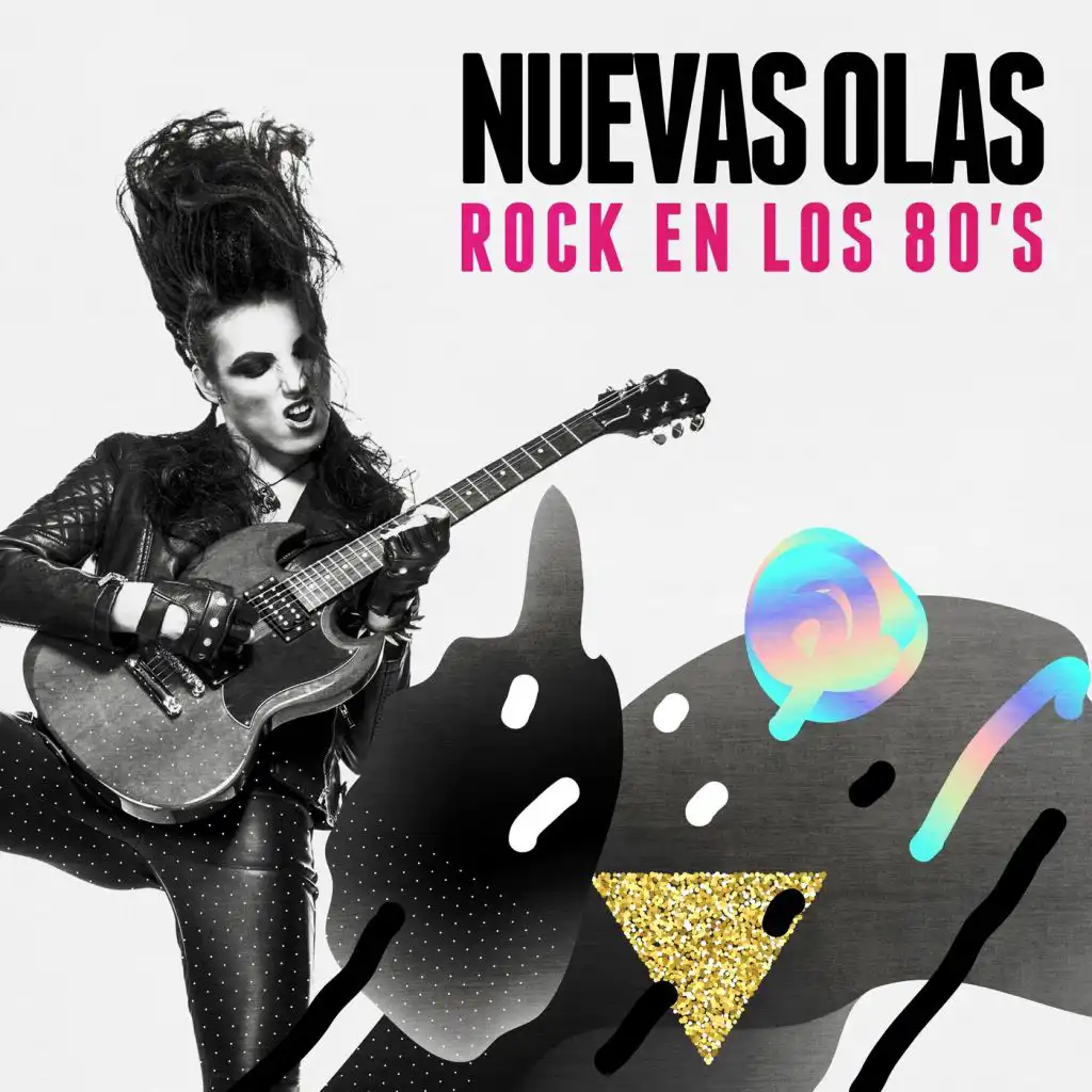 Nuevas Olas: Rock En Los 80's