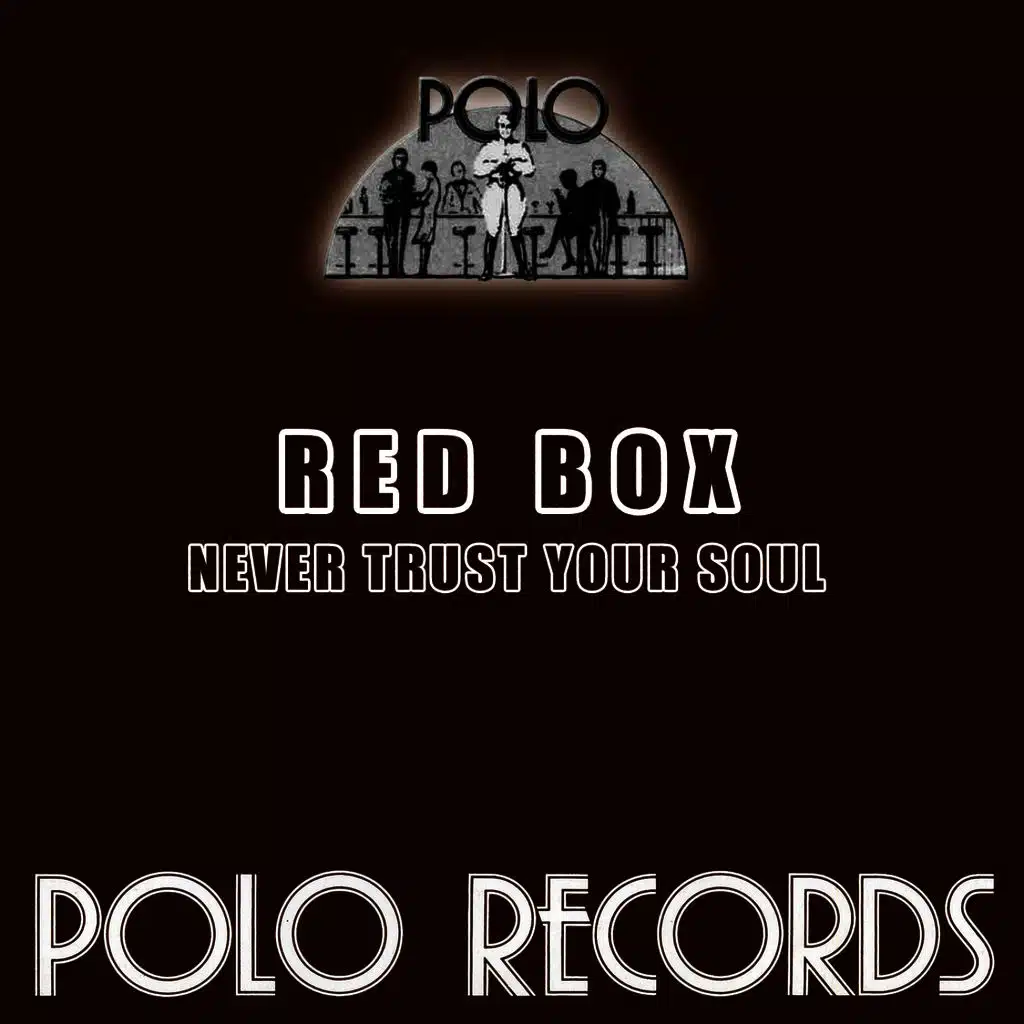 Never Trust Your Soul