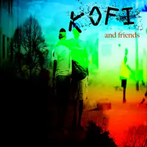 Kofi And Friends Platinum Edition
