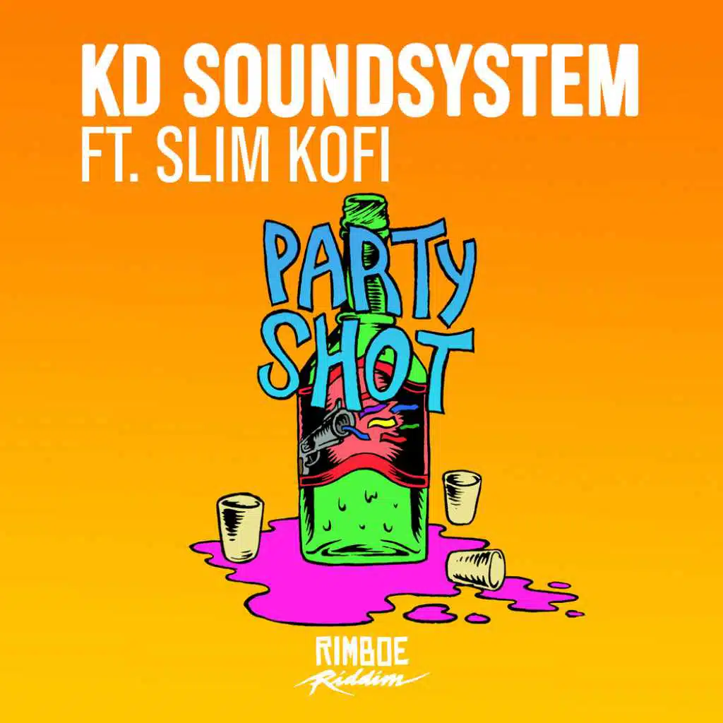 Partyshot (feat. Slim Kofi)