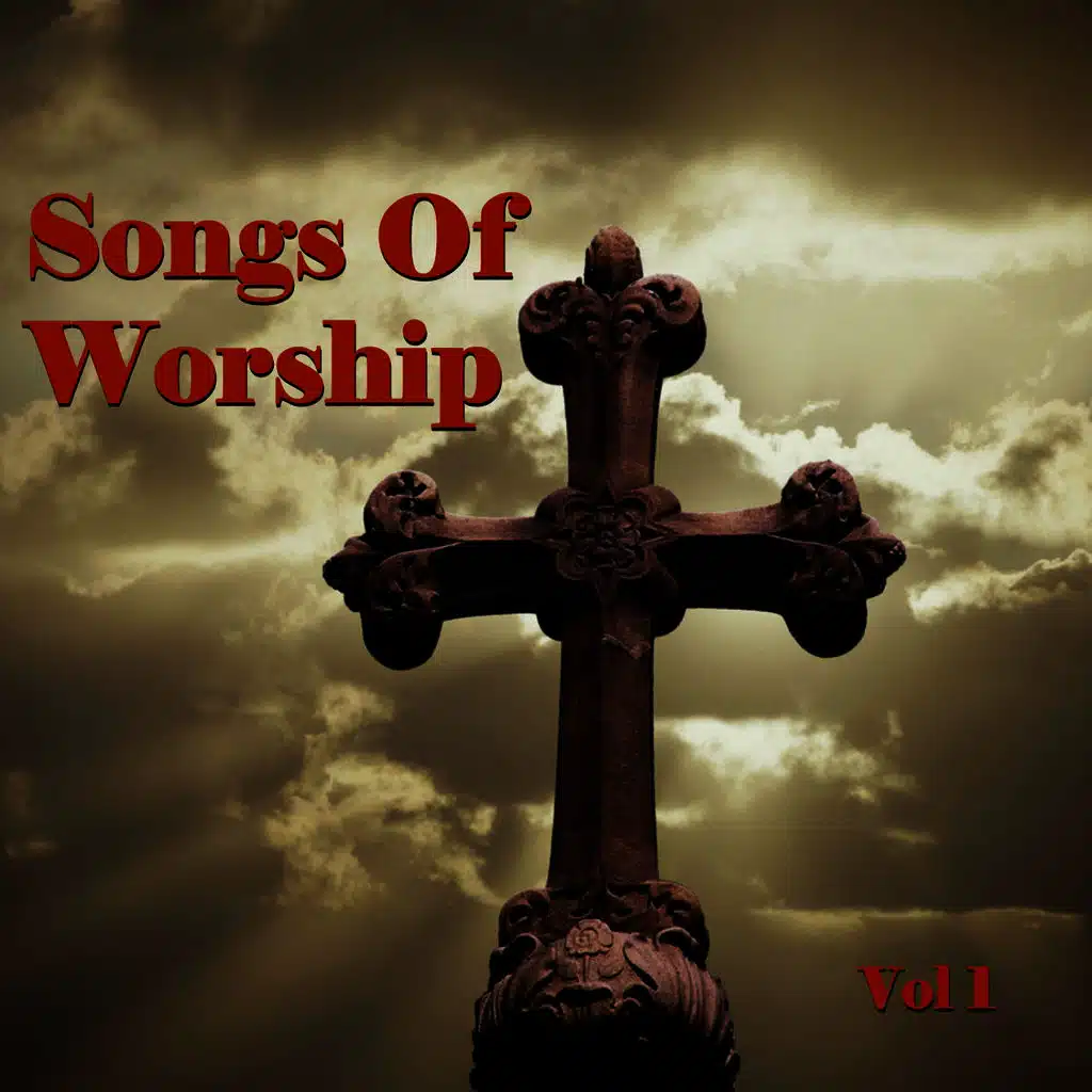 Songs of Worship Vol. 1