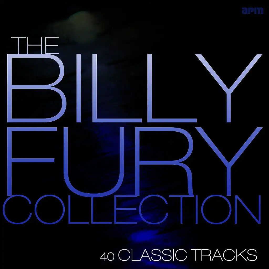 Billy Fury Collection - 40 Greatest Hits