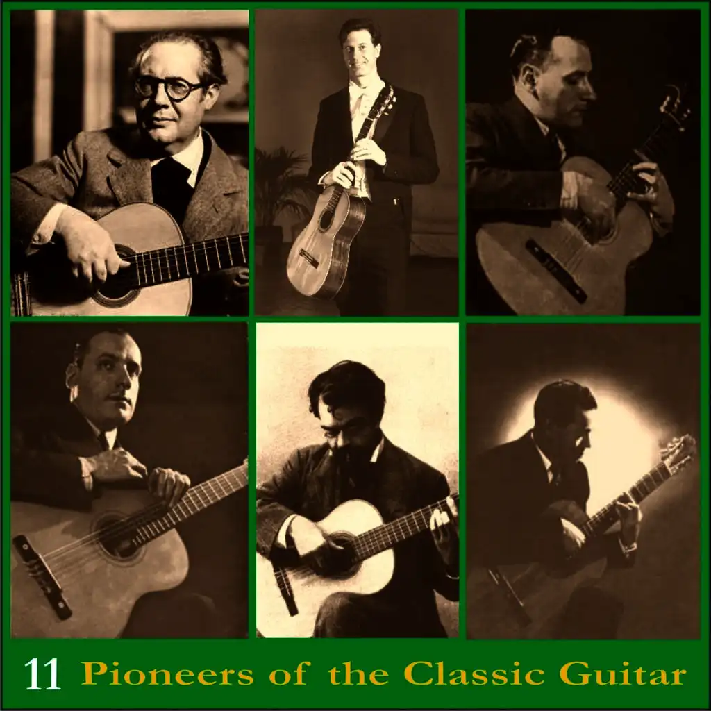 Pioneers of the Classic Guitar, Volume 11 - Recordings 1937-1941