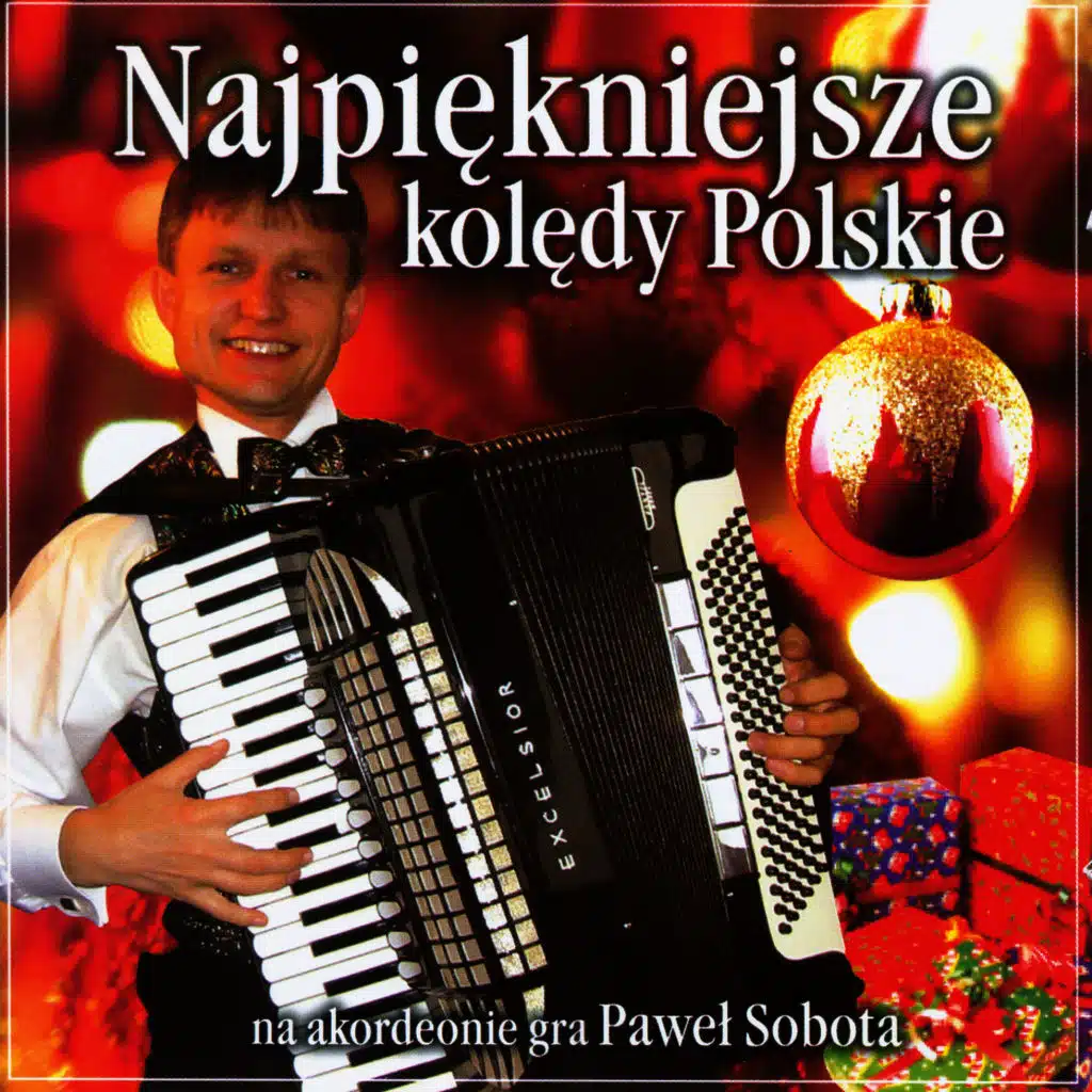 Najpiekniejsze Koledy Polskie (Polish Christmas Carols for Accordion)