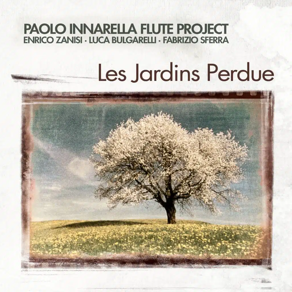 Les jardins perdue (feat. Fabrizio Sferra, Luca Bulgarelli & Enrico Zanisi)