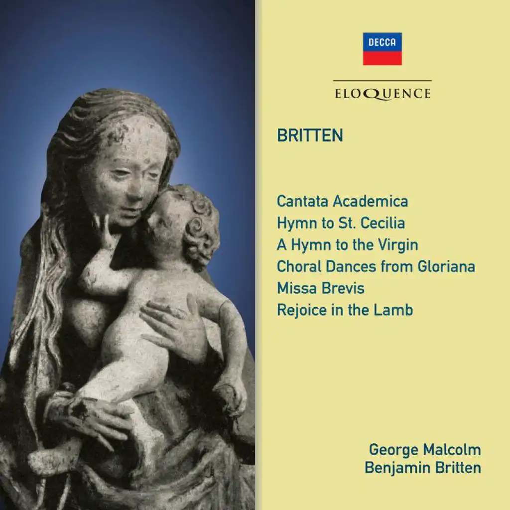 Britten: Hymn to St. Cecilia, Op. 27 - O Ear Whose Creatures