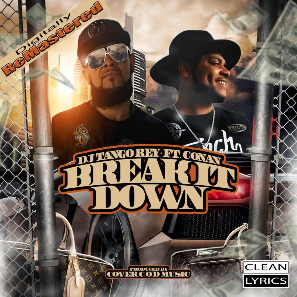 Break It Down (feat. Conan) (Remastered)