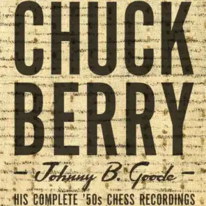 Johnny B. Goode: His Complete '50s Chess Recordings