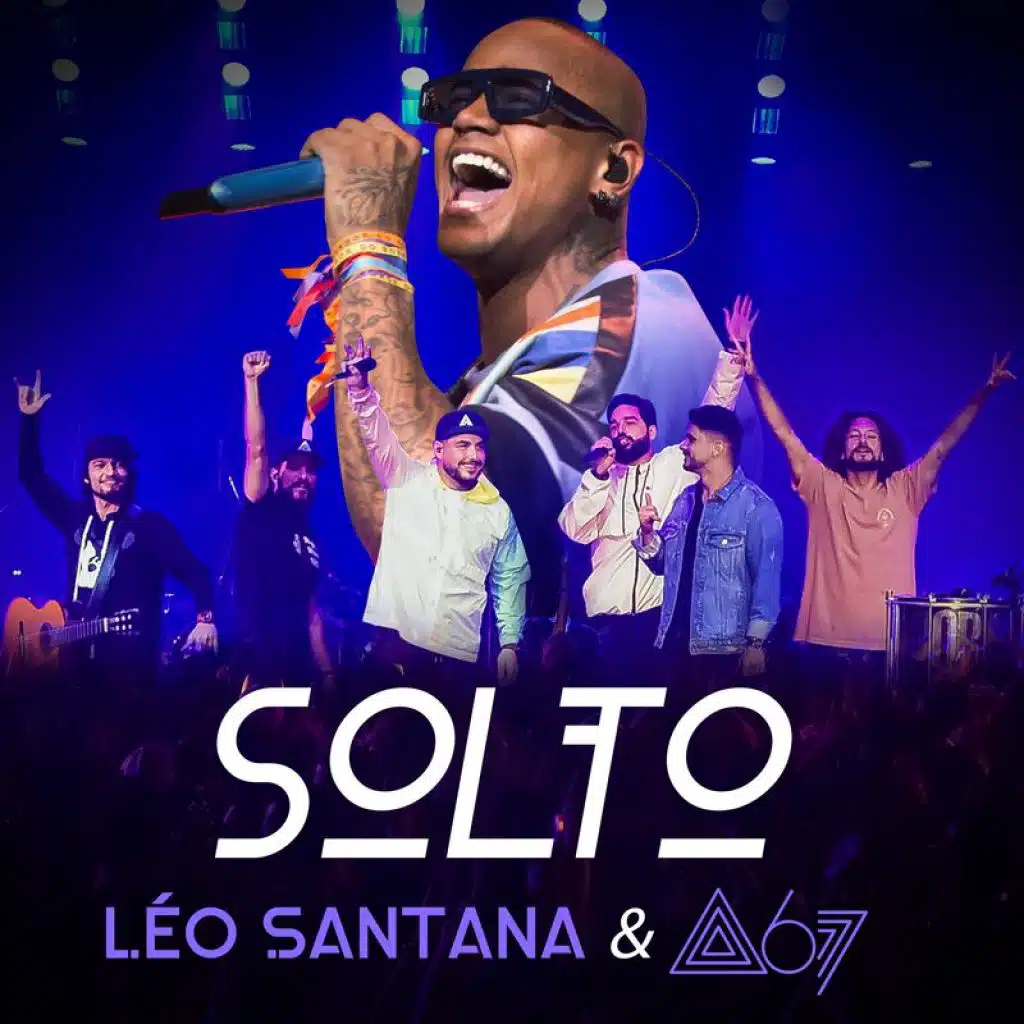 Léo Santana & Atitude 67