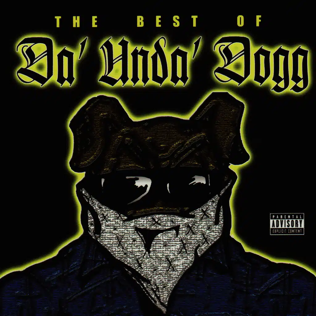The Best of Da' Unda' Dogg