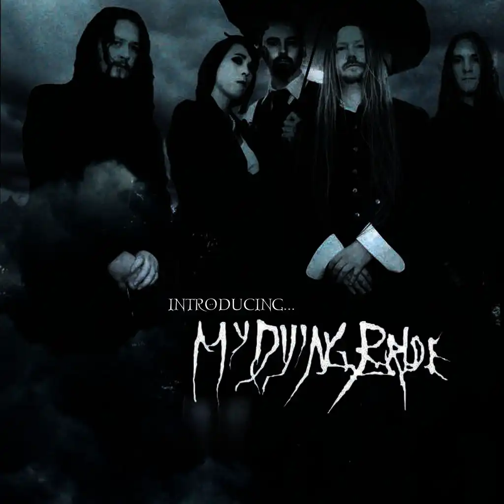 Introducing My Dying Bride