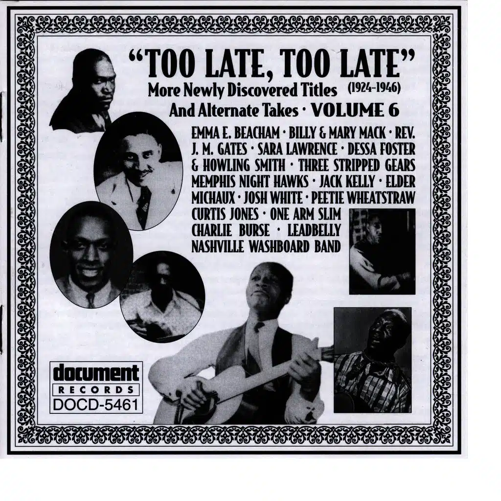 Too Late, Too Late Vol. 6 (1924-1946)