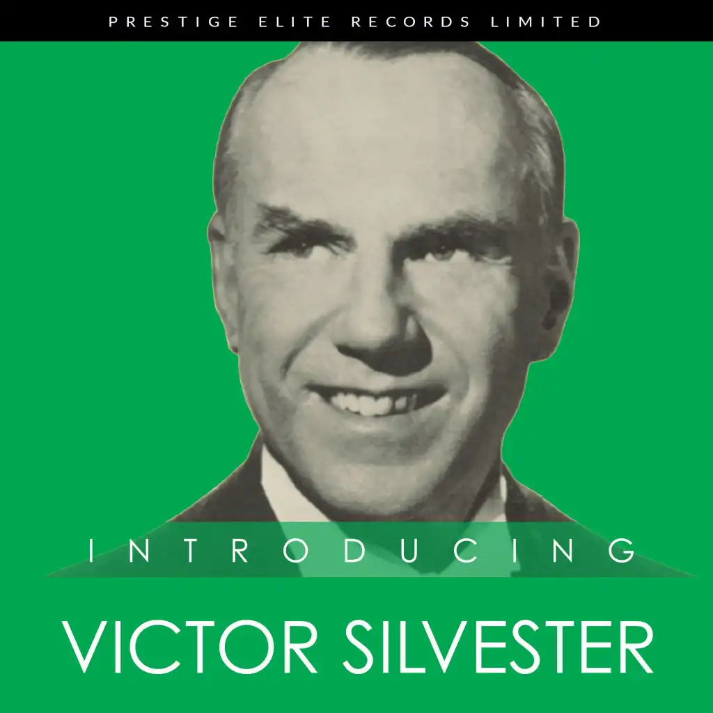 Introducing... Victor Sylvester