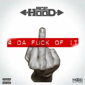 4 da Fuck of It - EP