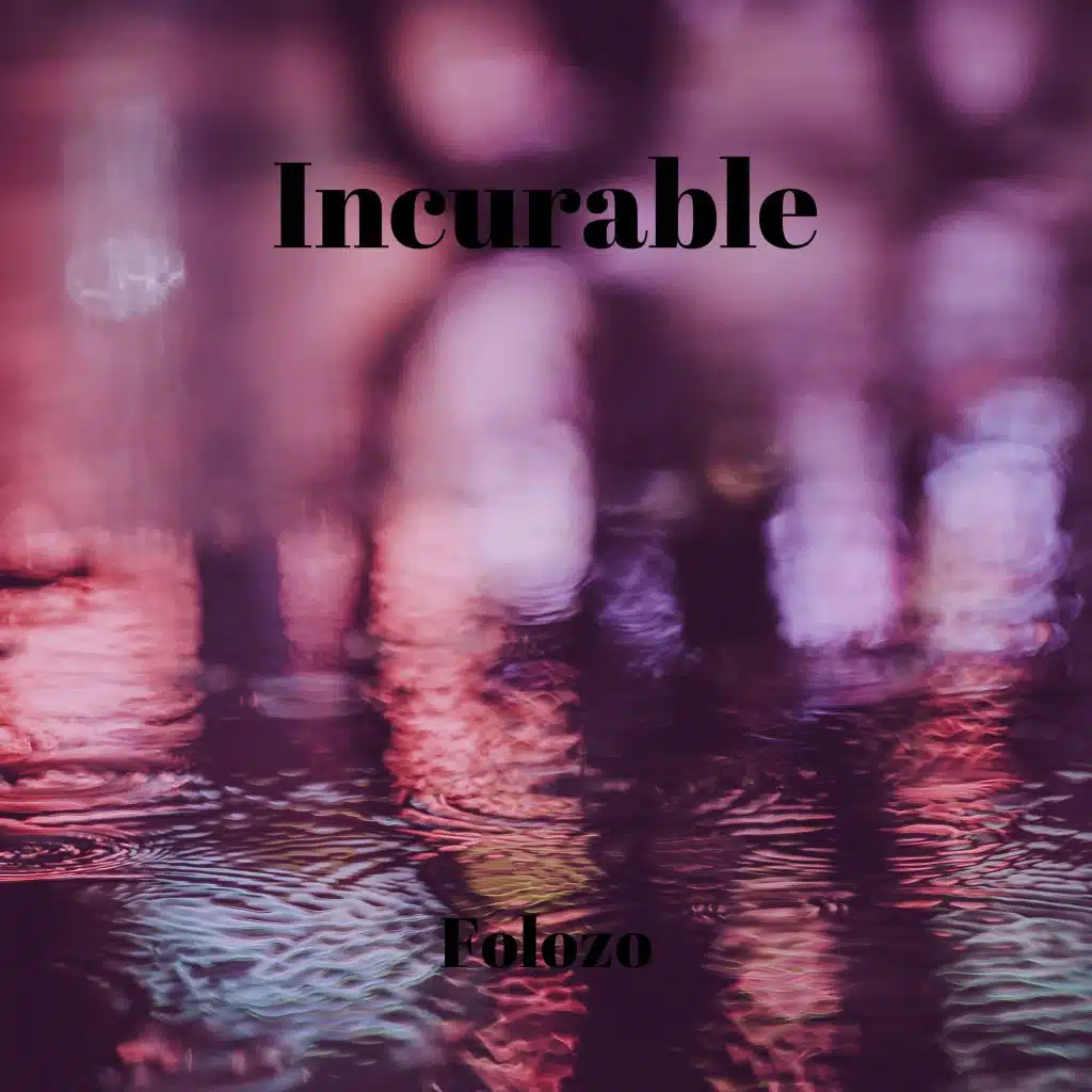 Incurable