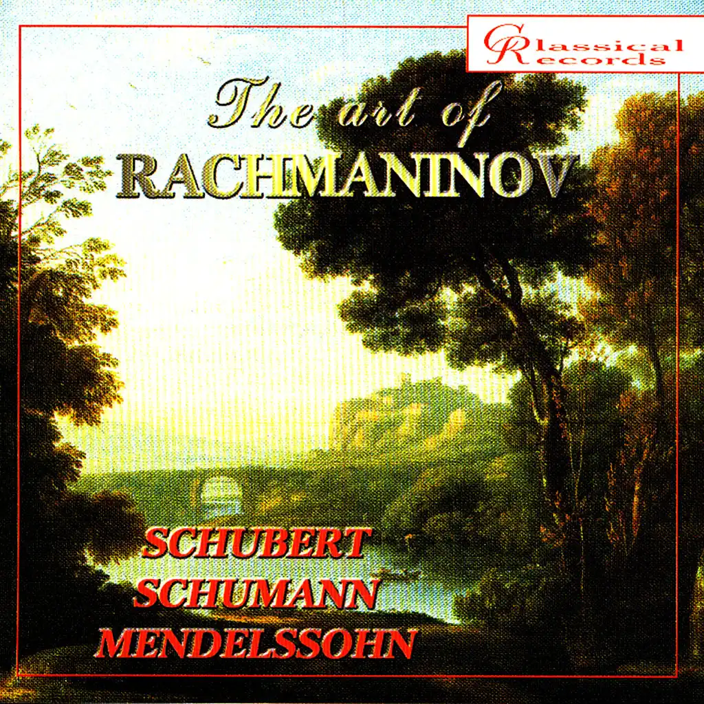 The Art of Rachmaninov Vol 6