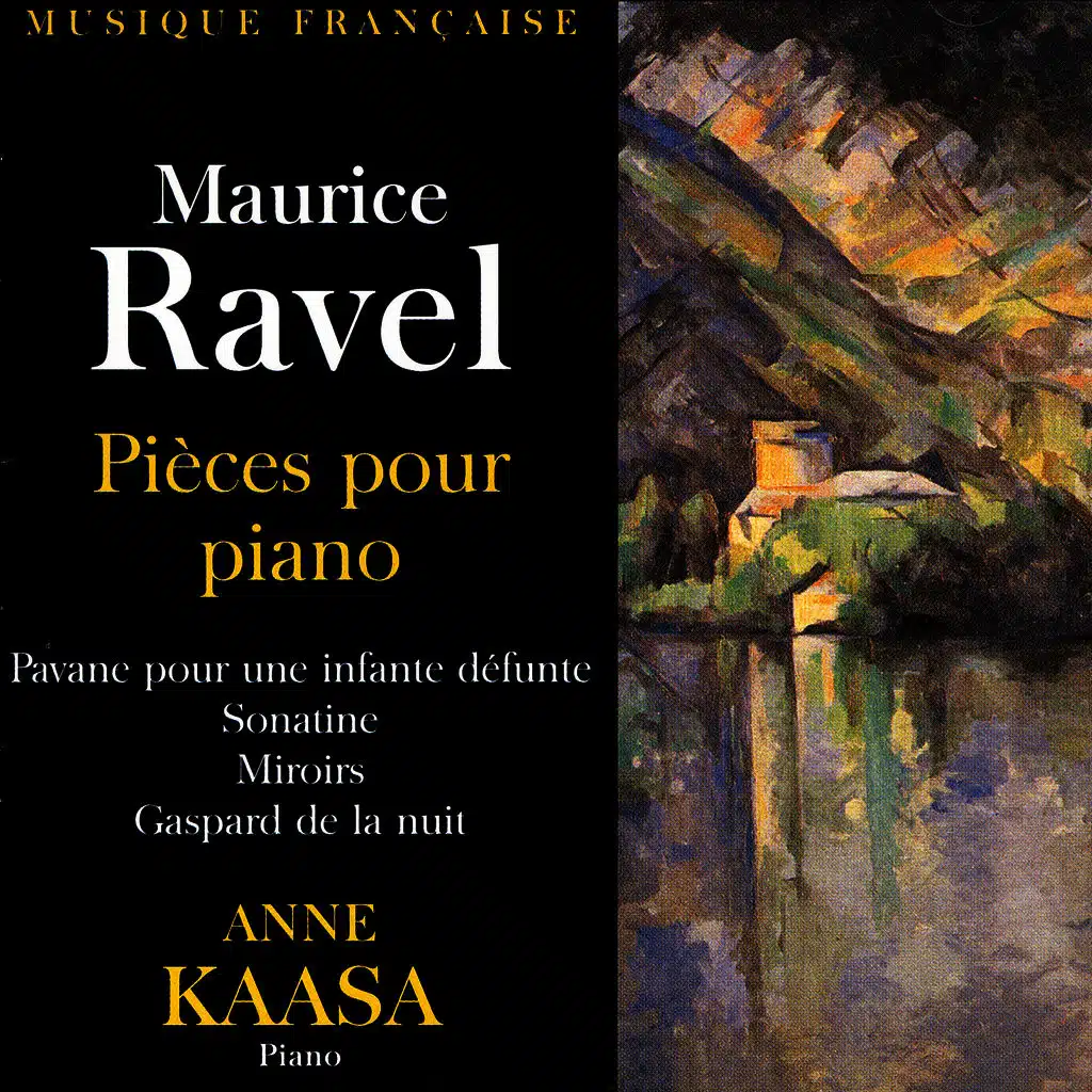 Maurice Ravel - Pieces Pour Piano