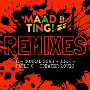 Maad Ting! - Remixes