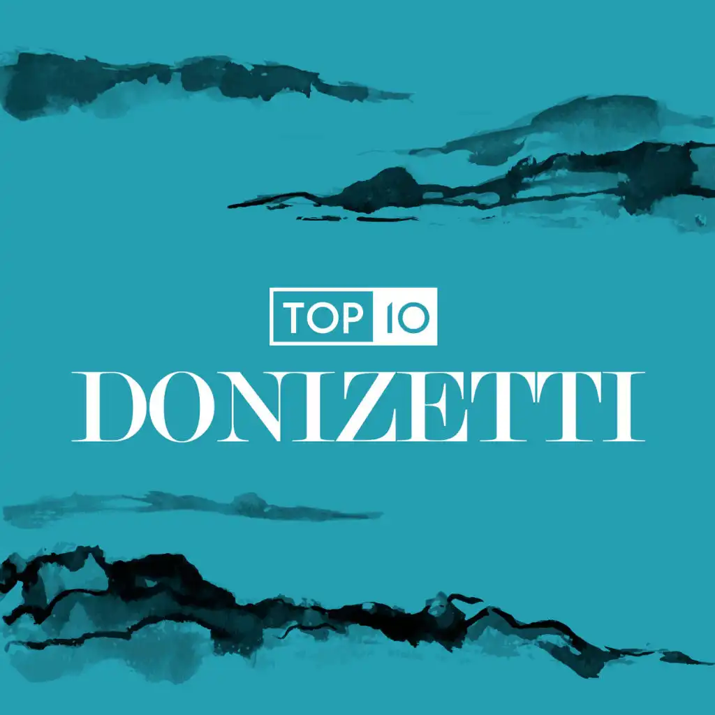 Top 10: Donizetti