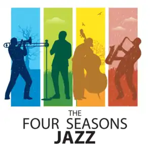 The Four Seasons Jazz