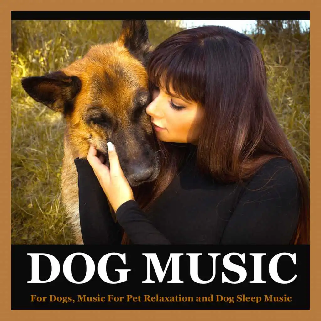 Dog Music (Crate Training)